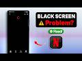 How to Fix Netflix Black Screen! [Android]