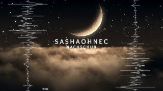☠ SashaOhneC - Nachschub I TEKKNATION I HARDTEKK ☠
