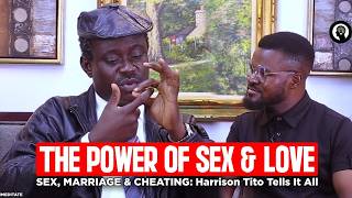 SEX, LOVE & MARRIAGE UNCENSORED with Harrison Tito | Selahmeditate Podcast