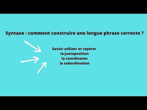 Vidéo: Comment utiliser une longue phrase ?