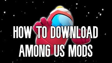 HOW TO DOWNLOAD AMONG US MODS! WORKING JULY 2022! (The Other Roles)