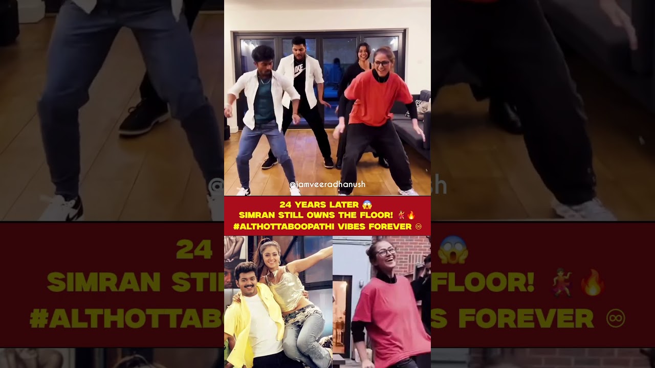 😱 24 Years Later 😍 Simran's Althotta Boopathi Vibes Forever 💃🔥 