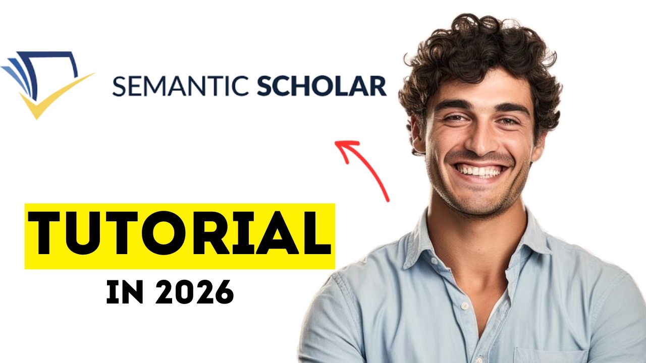 Semantic Scholar Tutorial | How to Find Research Papers Faster in 2026 (Step-by-Step)