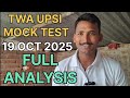 TWA UPSI MOCK ANALYSIS ।। 19 OCT 2025।। UPSI MOOLVIDHI,MATHS।।