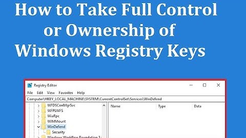 How to Take Full Control or Ownership of Windows Registry Keys
