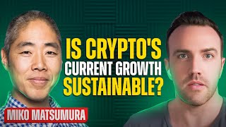 Is Crypto’s Current Growth Sustainable? | Miko Matsumura - General Partner with Gumi Ventures by Scott D. Clary - Success Story Podcast 591 views 3 weeks ago 5 minutes, 44 seconds