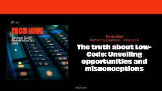 The Truth About Low-Code: Unveiling Opportunities and Misconceptions at PAKCon2024
