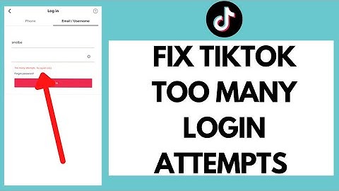 How To FIX TikTok Too Many Login Attempts Error (2022)