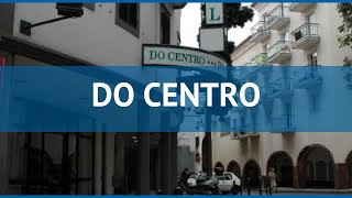 DO CENTRO 3* Португалия Мадейра обзор – отель ДО ЦЕНТРО 3* Мадейра видео обзор