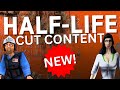 EXCLUSIVE W/ HALF-LIFE DEV - NEVER SEEN CUT CONTENT