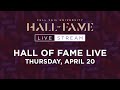 Hall of Fame Live - Thursday, April 20 | Full Sail University