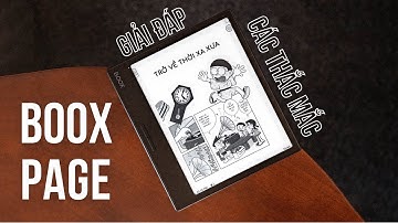 Giải đáp các thắc mắc về máy đọc sách Boox Page