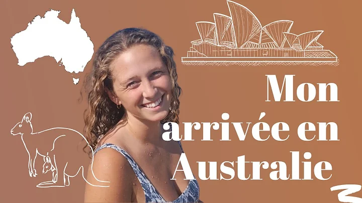 Mon arrive en Australie !