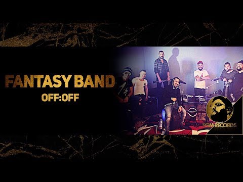 FANTASY BAND - OFF:OFF (LIVE VIDEO, 2017) / Група Фантазия - OFF:OFF