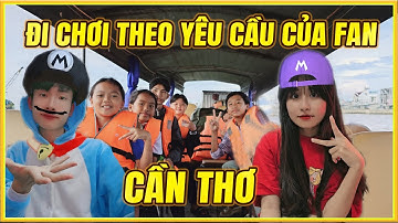 Trần Vy Vy Tập 18 | ĐI CHƠI THEO YÊU CẦU CỦA FAN - TỈNH CẦN THƠ