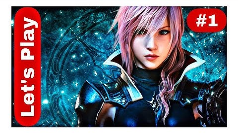 LET’S PLAY LIGHTING RETURNS FINAL FANTASY XIII WALKTHROUGH GAMEPLAY | PROLOGUE | PART 1 (2025)