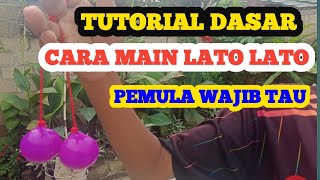 Tutorial Dasar Cara Main LATO LATO Cocok Bagi pemula Wajib Tau