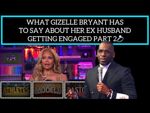 GIZELLE BRYANT’S RESPONSE HER EX HUSBAND GETTING ENGAGED | GIZELLE BRYANT | JAMAL BRYANT ENGAGED class=