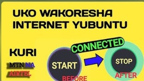 🎯UKO WAKORESHA TRM TUNNEL: IRIGUTANGA INTERNET YUBUNTU KURI AIRTEL & MTN 😱😱🎥