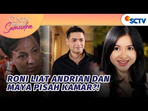 OMG!! Pernikahan Pura-pura Maya dan Andrian Ketahuan? | Cinta Seluas Samudra - Episode 9