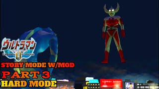 Ultraman Fe0 Wmod - Story Mode Part 3 - Hard Mode
