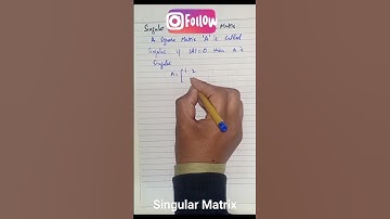 Singular Matrix #educatoryhub #maths #math9th #class9thchapter1