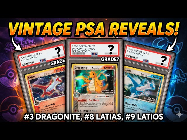 Vintage Era PSA Grade Reveals! 2005 Pokmon EX Delta Species #3  Dragonite-Holo, #8 Latias, #9 Latios - YouTube