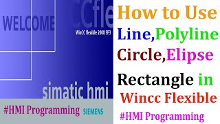 Simple Object in Wincc flexible || Line, Polyline, Elipse, Circle, Rectangle etc.