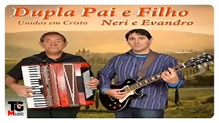 💿Neri & Evandro - Unidos Em Cristo - CD Completo