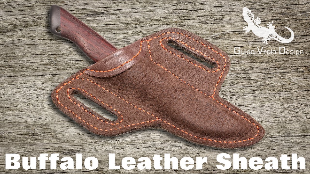 Buffalo Leather Sheath for a Carving Knife YouTube