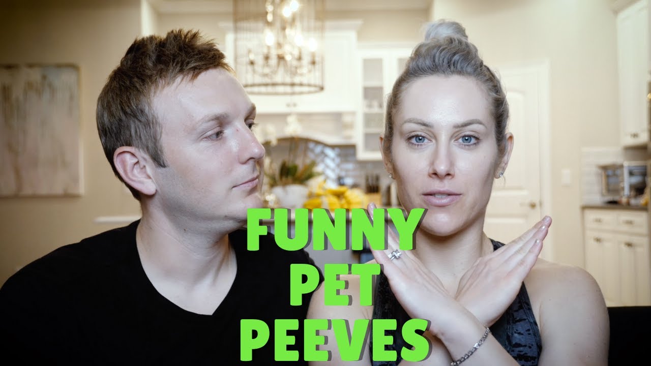 Couples Reveal Their Pet Peeves YouTube