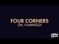 Oh, Flamingo! - Four Corners (Lyric Video)