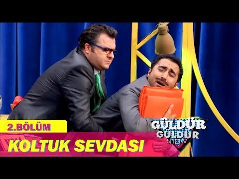 Güldür Güldür Show 2.Bölüm - Koltuk Sevdası