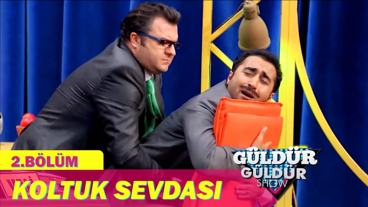 Güldür Güldür Show 2.Bölüm Koltuk Sevdası YouTube