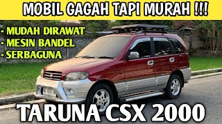 MOBIL MURAH TAPI GANTENG DAN SERBAGUNA DAIHATSU TARUNA CSX 2000