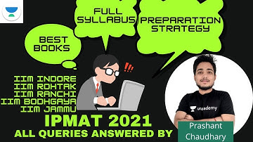 IPMAT 2021 | Full Syllabus | Preparation Strategy | Best Books | Prashant Chaudhary