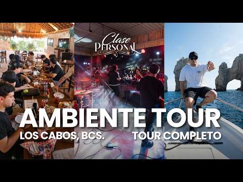 Vlog Ambiente Tour 2025 || LOS CABOS || TOUR COMPLETO