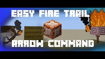 Minecraft FIRE TRAIL ARROW Command | Easy, Only One Command Block