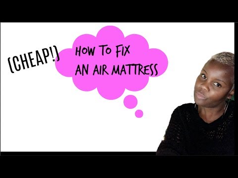 How To Fix Hole In Air Mattress For Cheap! Stop Leak In Air Mattress.