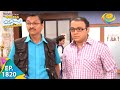 Taarak Mehta Ka Ooltah Chashmah - Episode 1820 - Full Episode