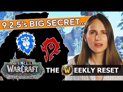 The Big Secret Blizz Are Hiding in 9.2.5... a New Allied Race? WoW News | The Weekly Reset