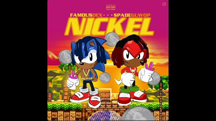 Famous Dex - Nickel Ft. Spade Guwop (2017)