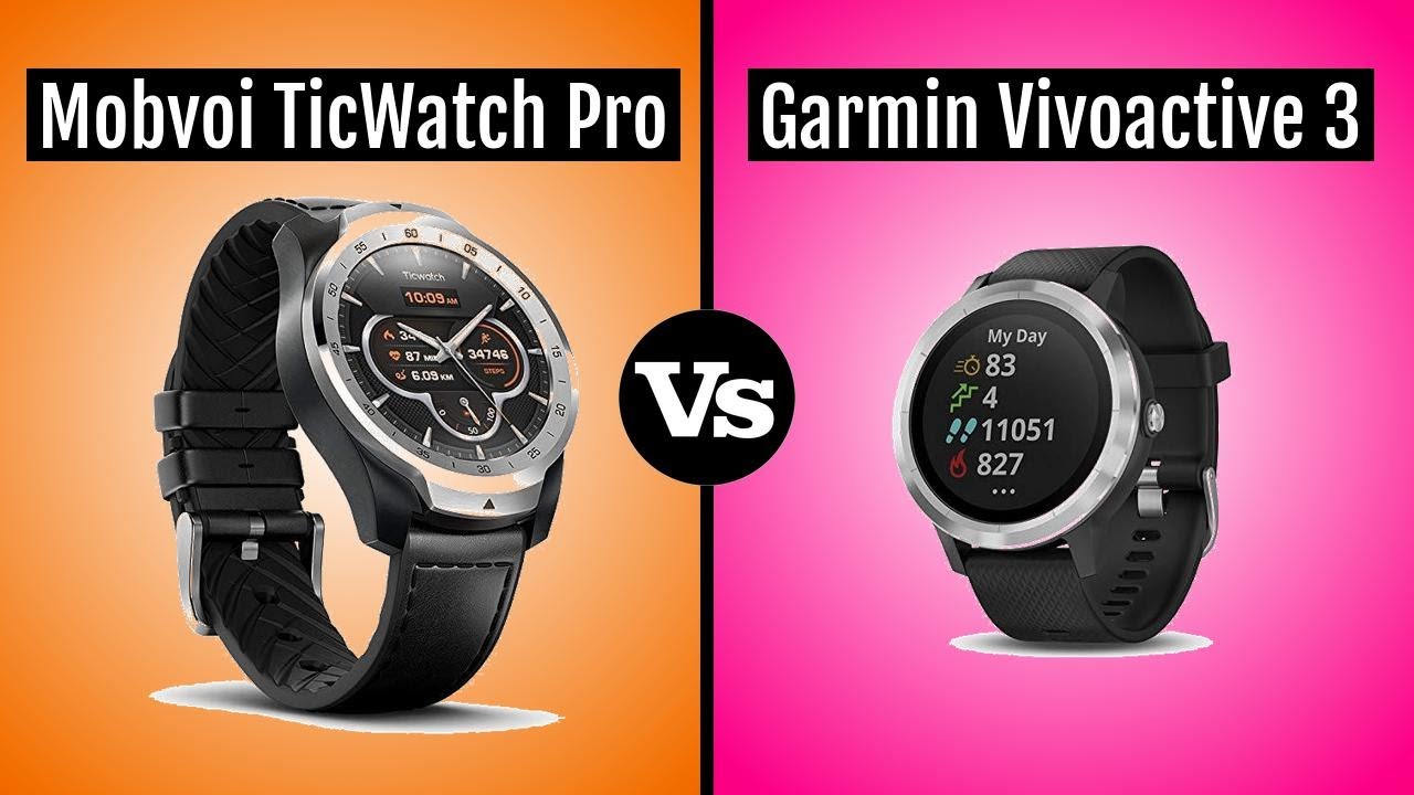 Mobvoi TicWatch Pro vs Garmin 