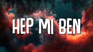 Ayaz Erdoğan - Hep Mi Ben Sözlerilyrics