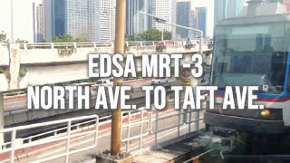 4k 30 Minute Edsa Mrt Ride  North Avenue To Taft Avenue  With Edsa Northbound View may 2023