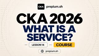 What is a Service | CKA Course 14