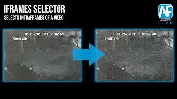 IFrames Selector: Select an Intra-Frame of a Video in Amped FIVE