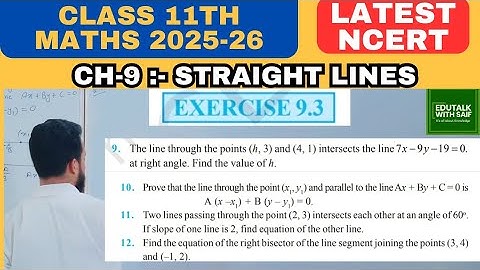 Ex 9.3 Q:- 9 to 12 | Class 11 Maths NCERT | Straight Lines