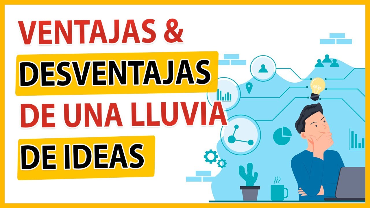 Desventajas De La Lluvia De Ideas www.youtube.com