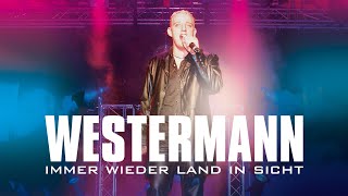 Westermann - Immer wieder Land in Sicht (Offizielles Musikvideo)